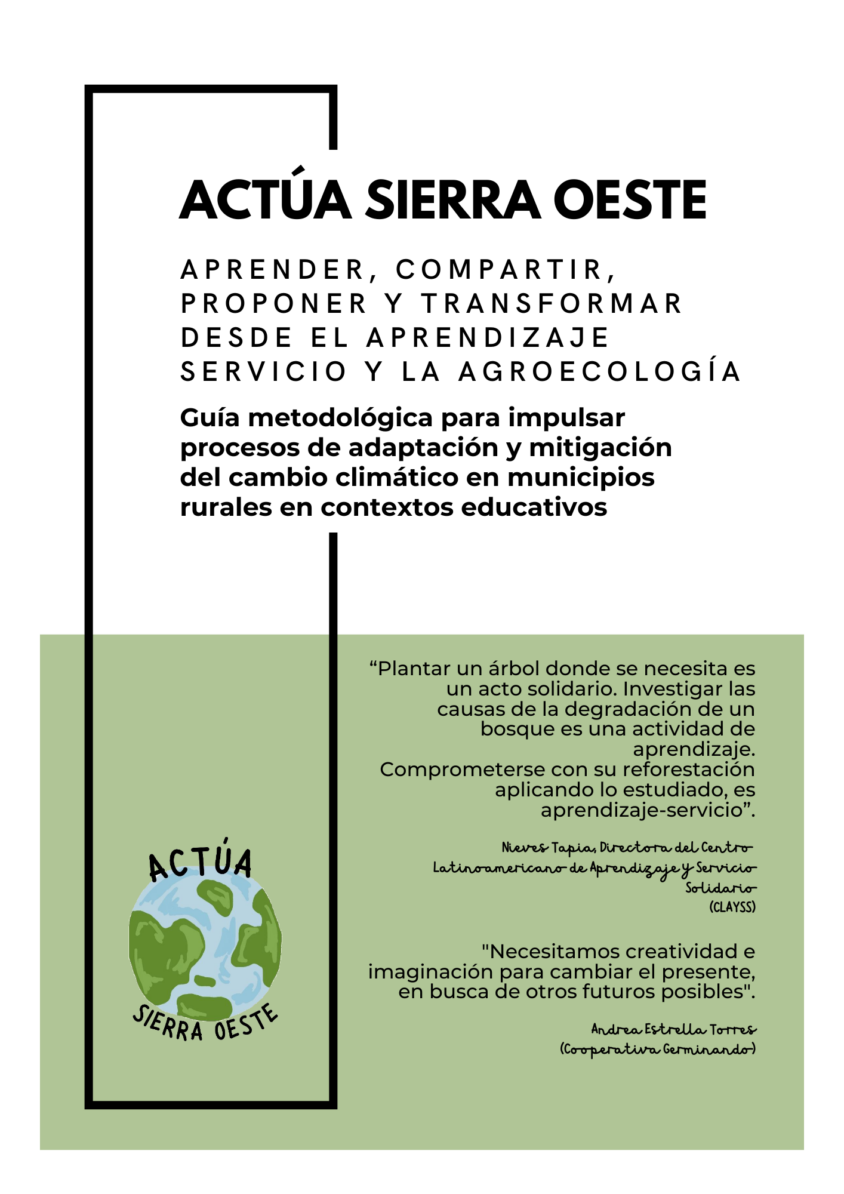 ACTÚA SO: Guía metodológica para impulsar procesos de adaptación y mitigación del cambio climático en municipios rurales en contextos educativos