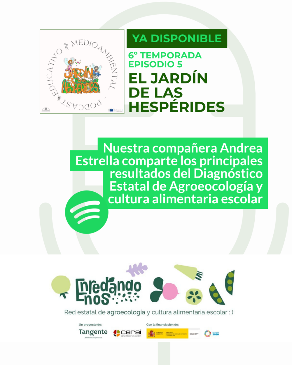 Hablamos de Enredándonos y cultura alimentaria escolar en el podcast El Jardín de las Hespérides