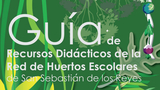 Nueva Guía Didáctica para Huertos escolares